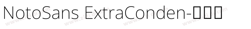 NotoSans ExtraConden字体转换